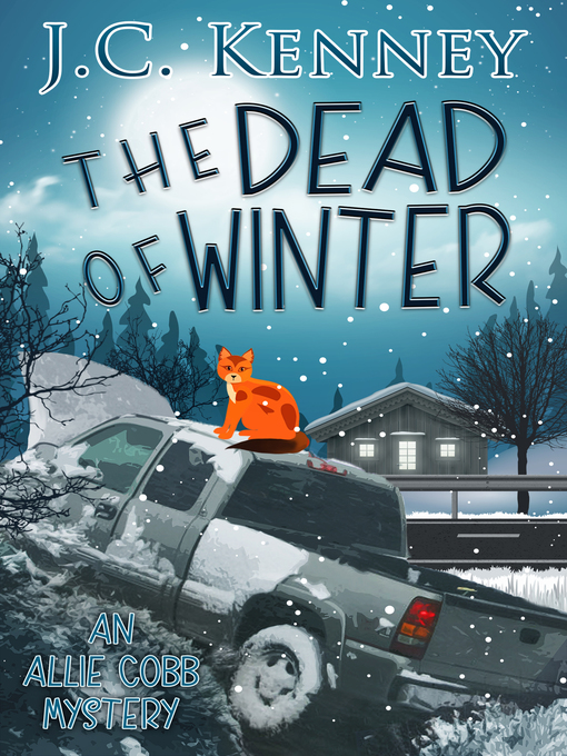 Title details for The Dead of Winter by J. C. Kenney - Available
